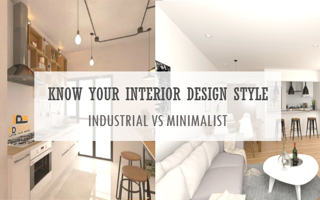 Know Your Interior Design Style Industrial Vs Minimalist